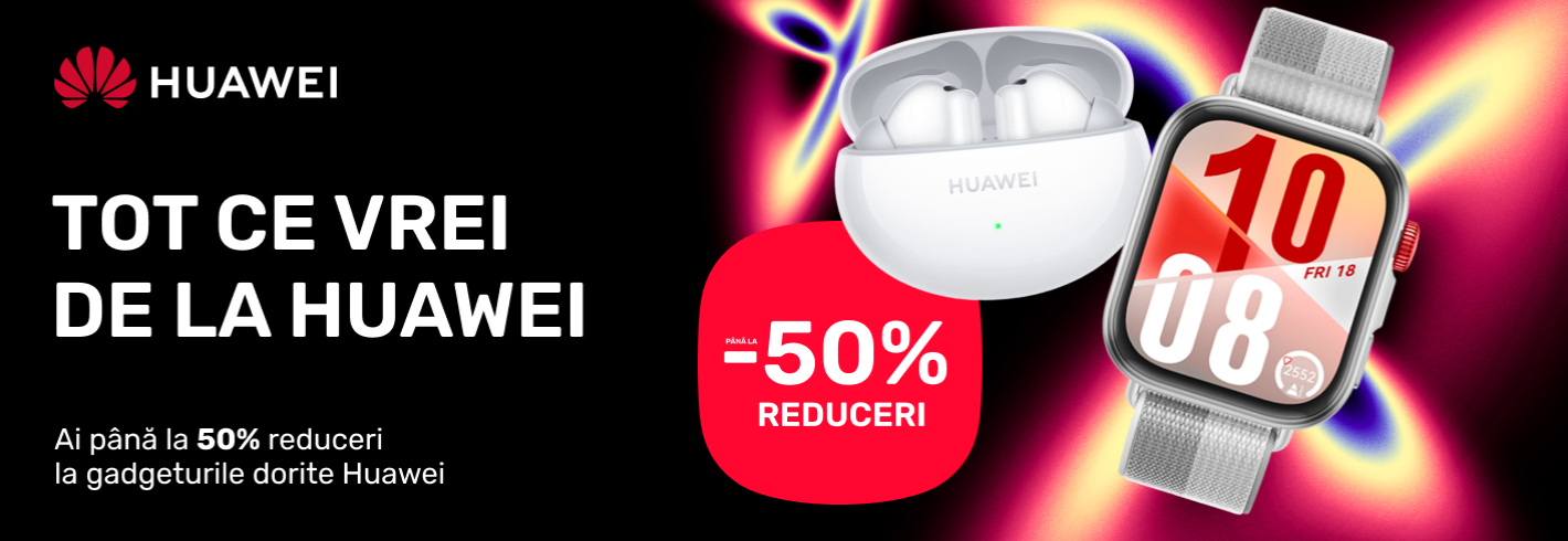 Hey! Ai până la 50% reduceri la gadgeturile preferate de la Huawei.