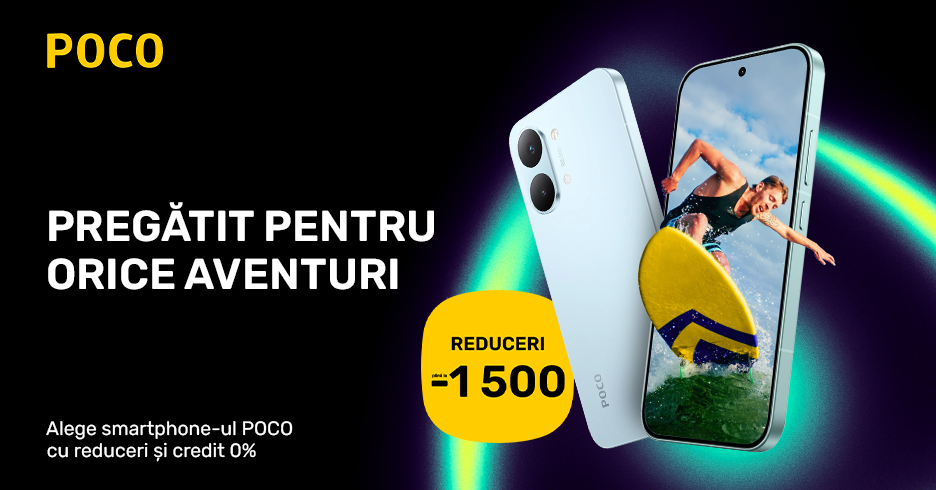 Profită de super reduceri la smartphone-urile Poco!