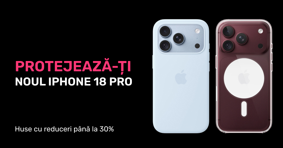 Ai grijă de noul tău iPhone 18 Pro sau iPhone 18 Pro Max și alege husa la care ai visat cu reducere de până la 30%.
